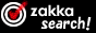 Zakka Search